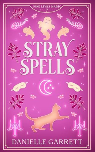 Book cover for "Stray Spells" by Danielle Garrett