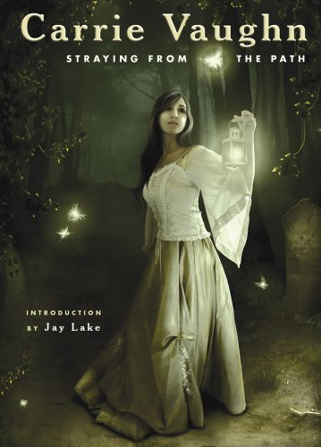 Book cover for "Straying From the Path" by Carrie Vaughn