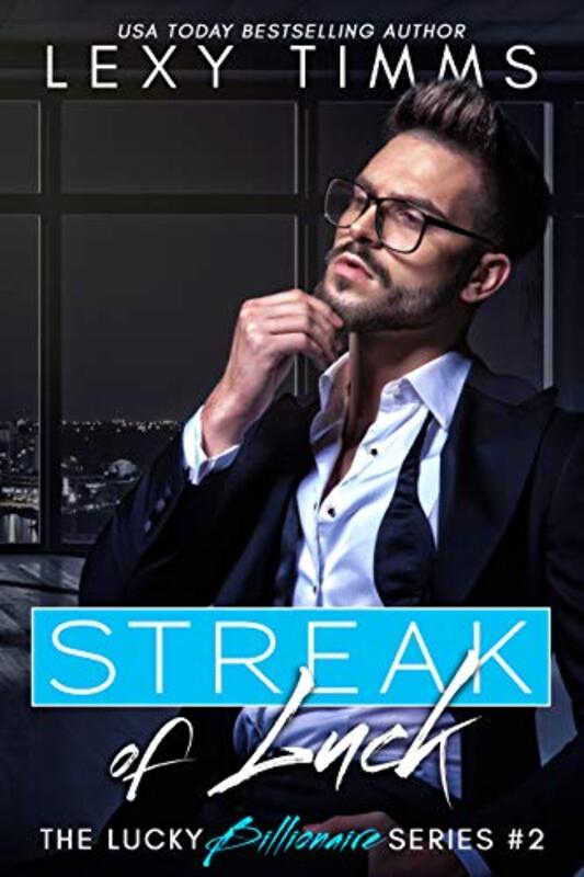 Book cover for "Streak of Luck" by Lexy Timms