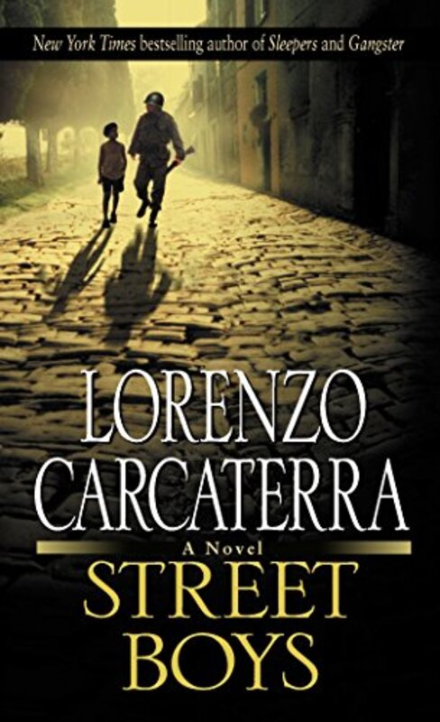 Book cover for "Street Boys" by Lorenzo Carcaterra