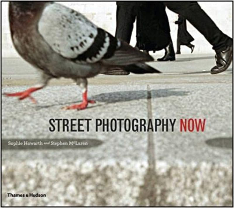 Book cover for "Street Photography Now" by Sophie Howarth
