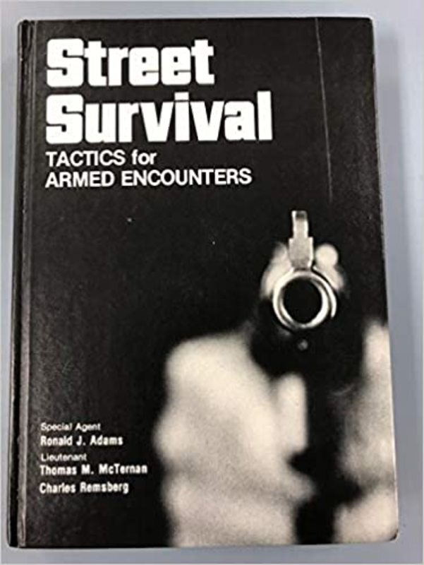 Book cover for "Street Survival" by Ronald J. Adams
