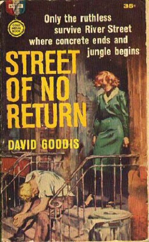 Book cover for "Street of No Return" by David Goodis