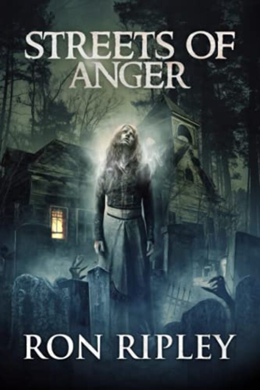 Book cover for "Streets of Anger" by Ron Ripley