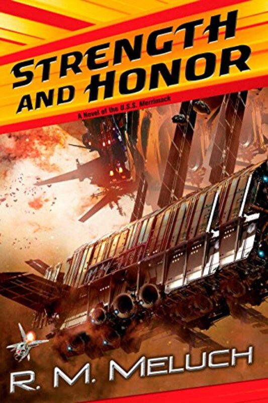 Book cover for "Strength and Honor" by RM Meluch