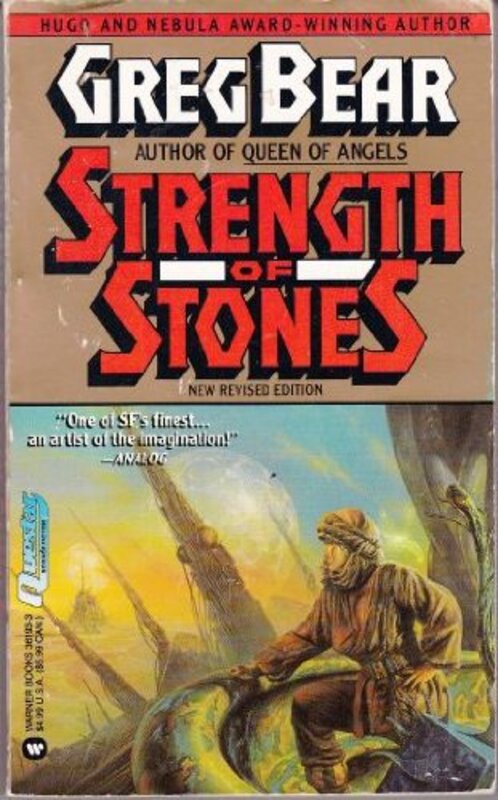 Book cover for "Strength of Stones" by Greg Bear