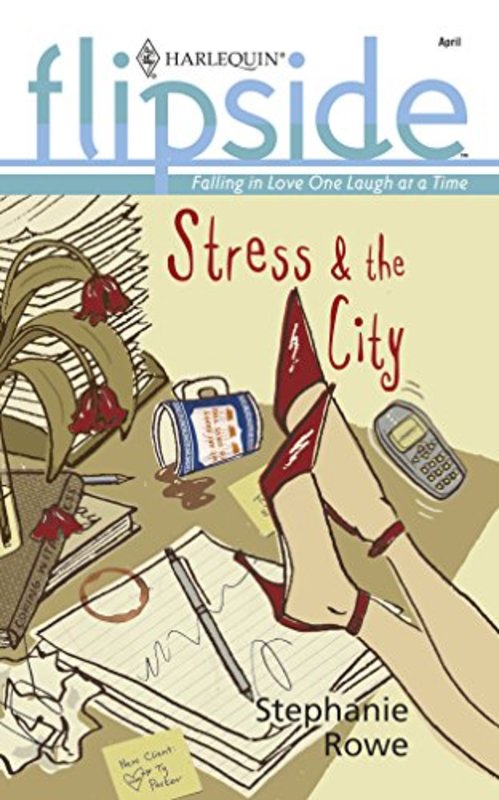 Book cover for "Stress and the City" by Stephanie Rowe