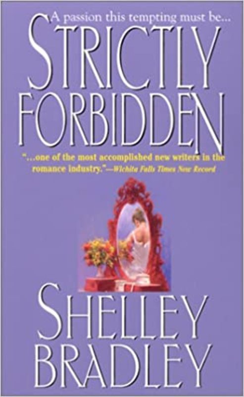 Book cover for "Strictly Forbidden" by Shayla Black