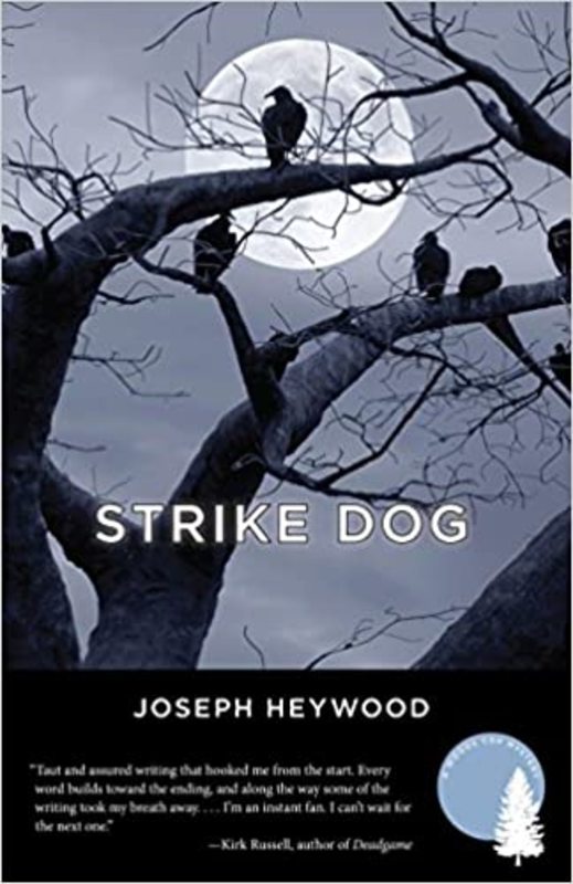 Book cover for "Strike Dog" by Joseph Heywood