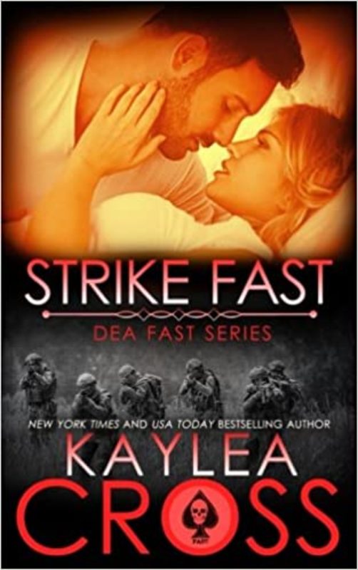 Book cover for "Strike Fast" by Kaylea Cross