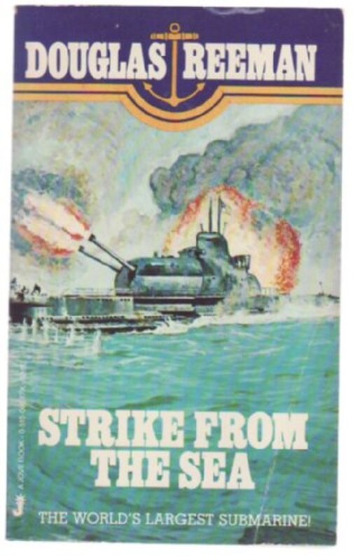 Book cover for "Strike From The Sea" by Douglas Reeman