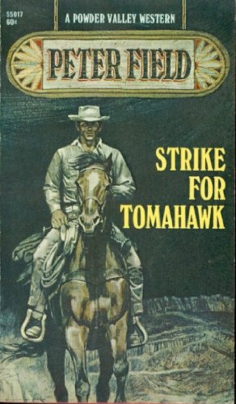 Book cover for "Strike for Tomahawk" by Davis Dresser