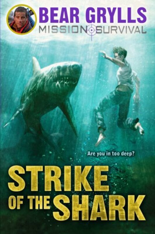 Book cover for "Strike of the Shark"
