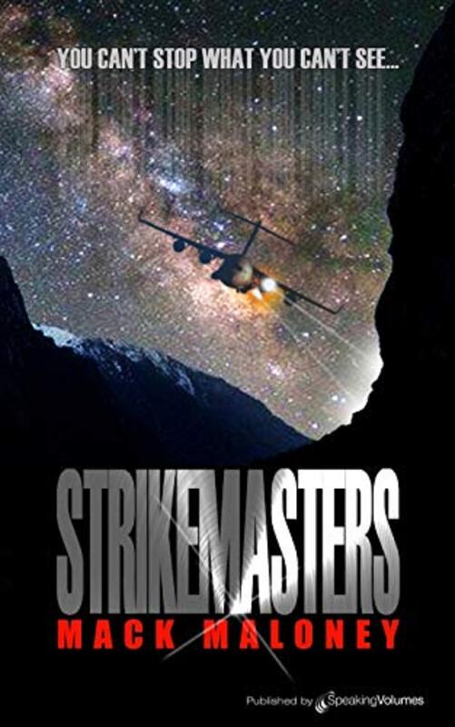 Book cover for "Strikemasters" by Mack Maloney