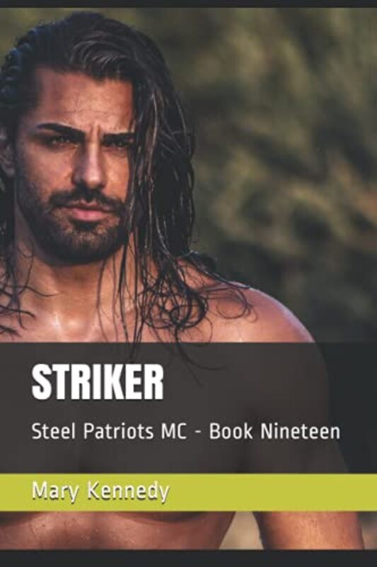 Book cover for "Striker" by Mary Kennedy