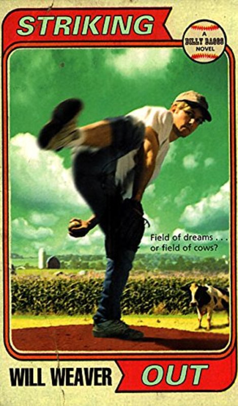 Book cover for "Striking Out" by Will Weaver