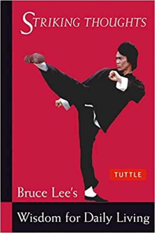 Book cover for "Striking Thoughts" by Bruce Lee