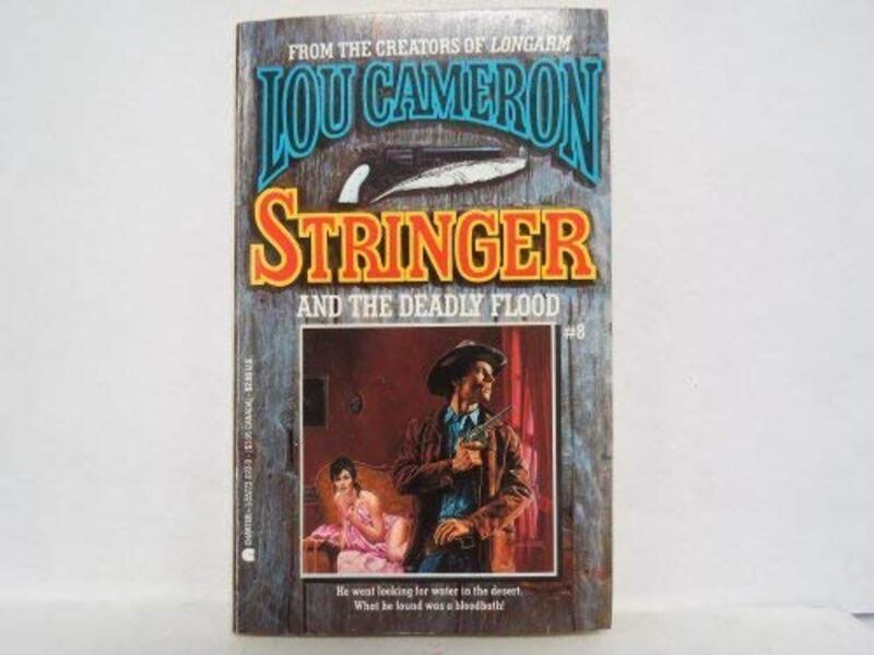Book cover for "Stringer and the Deadly Flood" by Lou Cameron