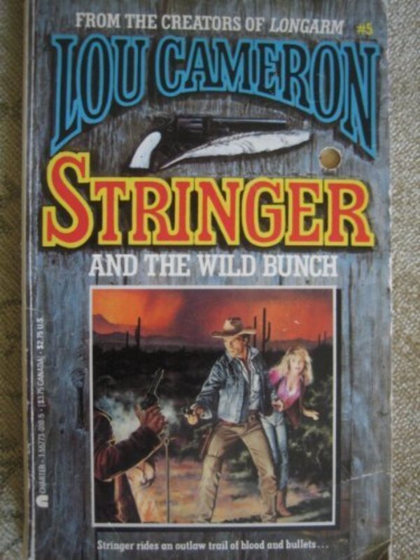 Book cover for "Stringer and the Wild Bunch" by Lou Cameron
