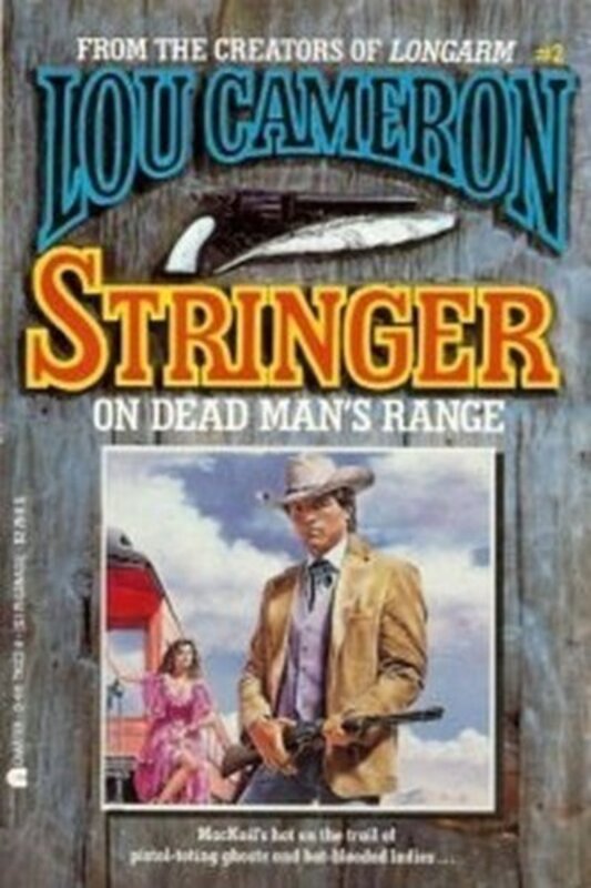 Book cover for "Stringer on Dead Man's Range" by Lou Cameron