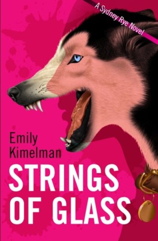 Book cover for "Strings of Glass" by Emily Kimelman