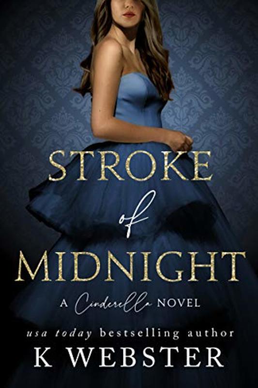 Book cover for "Stroke of Midnight" by K. Webster