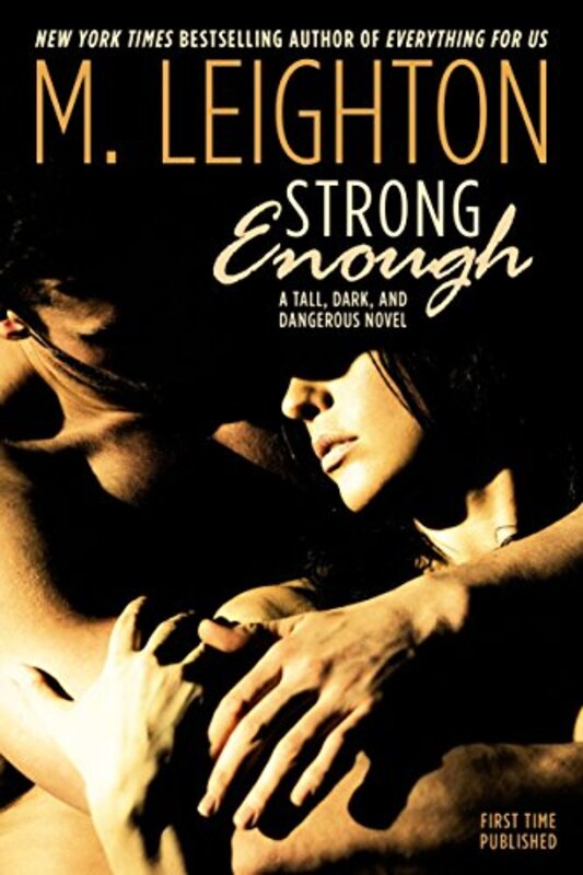 Book cover for "Strong Enough" by M Leighton