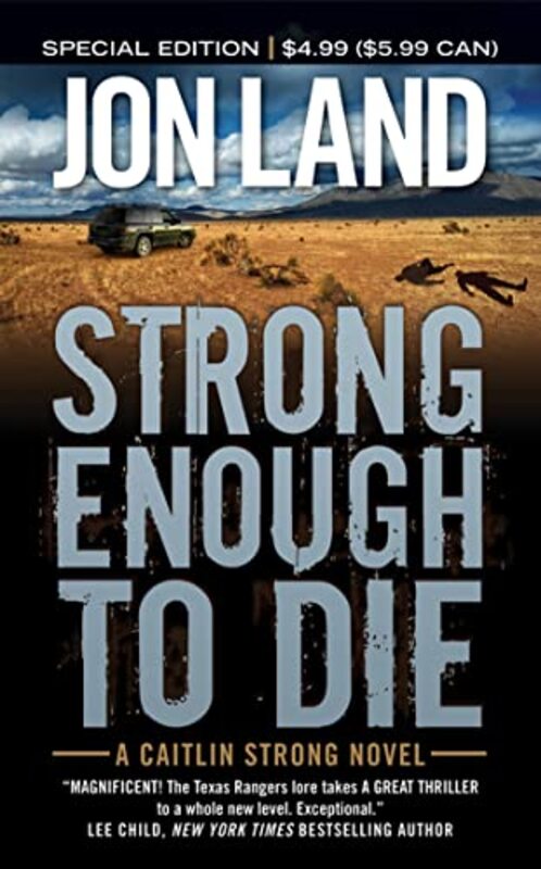 Book cover for "Strong Enough to Die" by Jon Land
