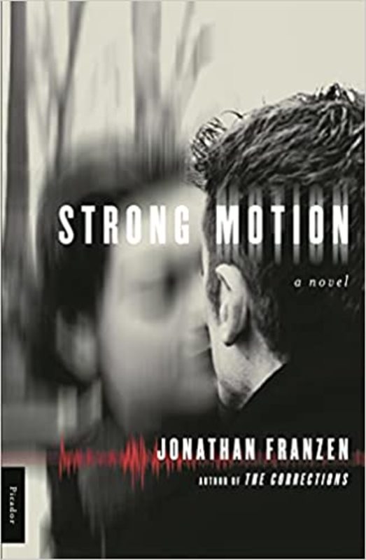 Book cover for "Strong Motion" by Jonathan Franzen