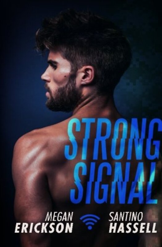Book cover for "Strong Signal" by Megan Erickson