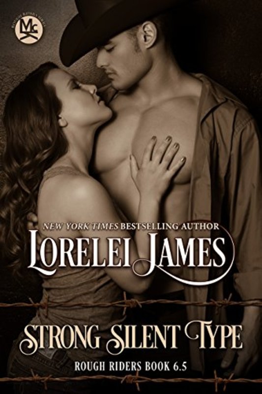Book cover for "Strong Silent Type" by Lorelei James