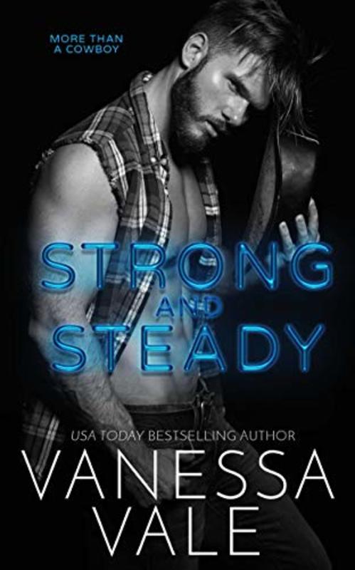Book cover for "Strong and Steady" by Vanessa Vale