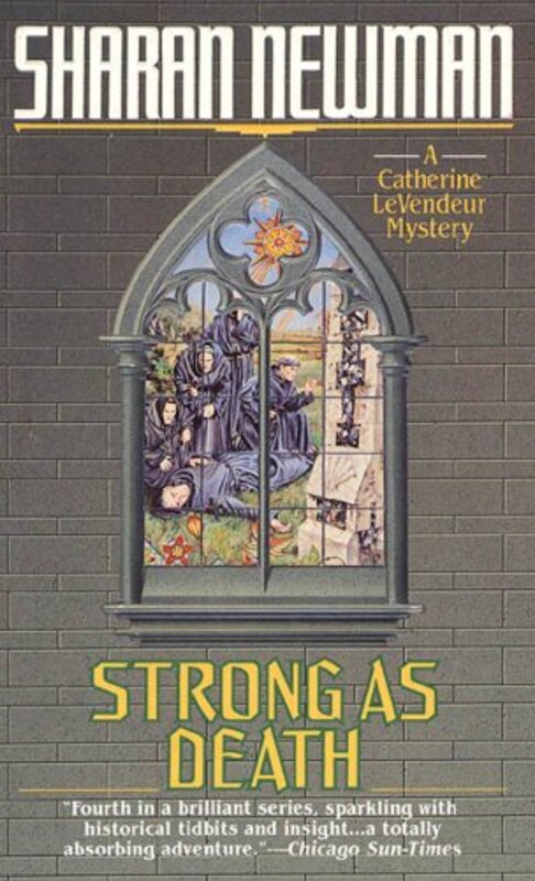 Book cover for "Strong as Death" by Sharan Newman