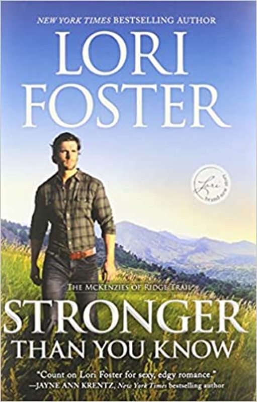 Book cover for "Stronger Than You Know" by Lori Foster