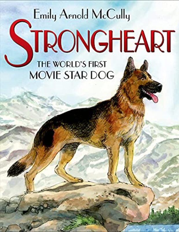 Book cover for "Strongheart" by Emily Arnold McCully