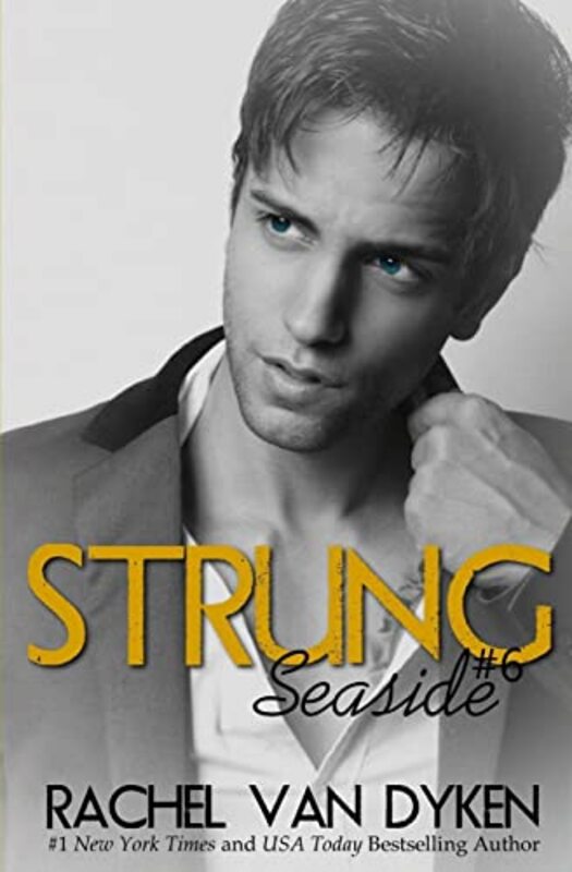 Book cover for "Strung" by Rachel Van Dyken