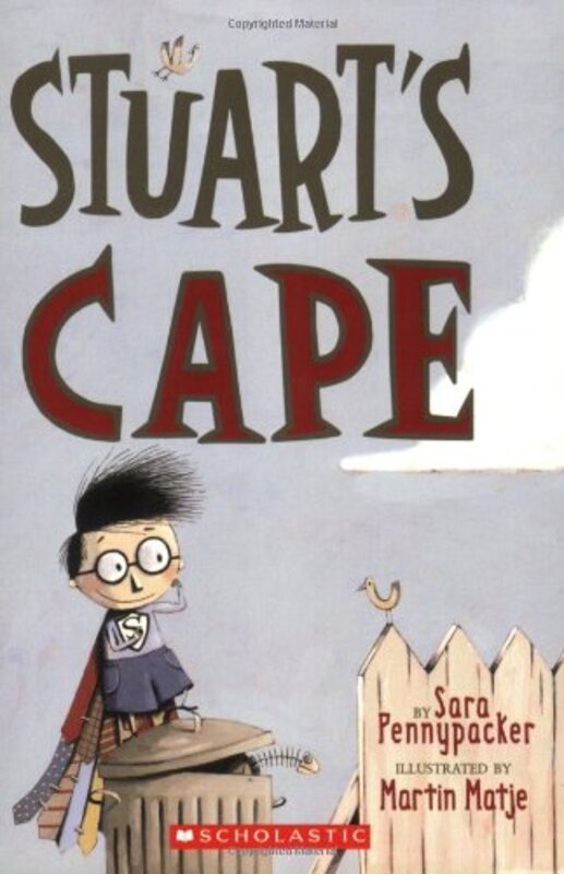 Book cover for "Stuart's Cape" by Sara Pennypacker