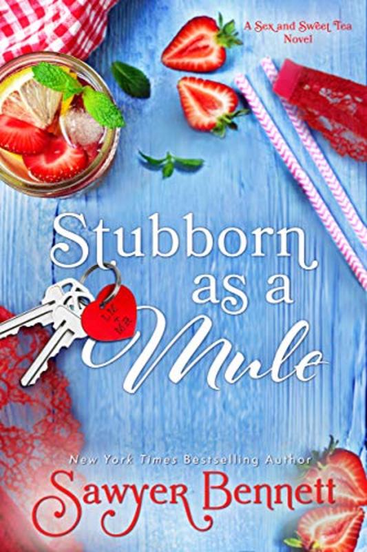 Book cover for "Stubborn as a Mule" by Sawyer Bennett