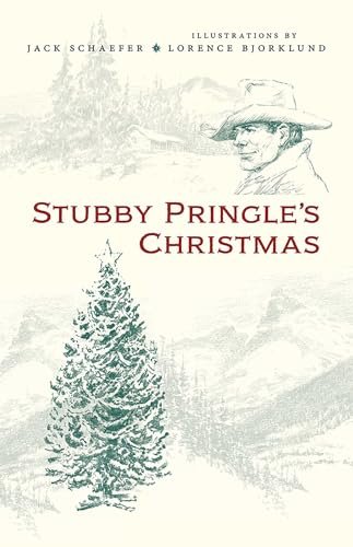 Book cover for "Stubby Pringle's Christmas" by Jack Schaefer