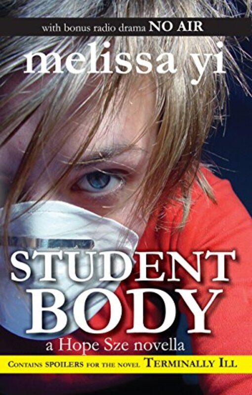 Book cover for "Student Body" by Melissa Yi