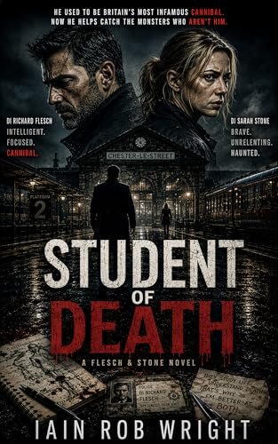 Book cover for "Student of Death" by Iain Rob Wright