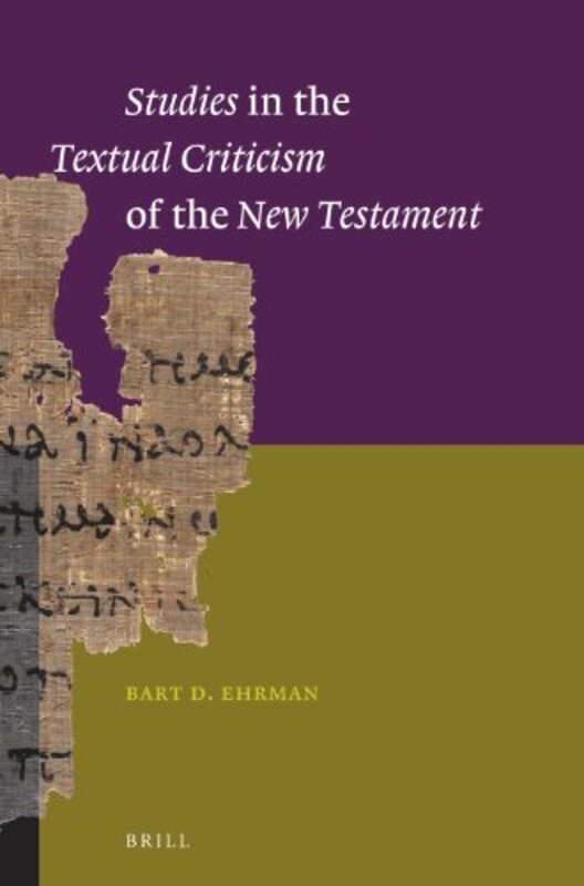 Book cover for "Studies in the Textual Criticism of the New Testament" by Bart D Ehrman
