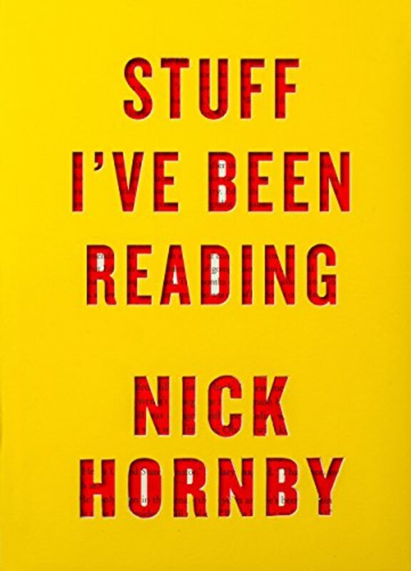 Book cover for "Stuff I've Been Reading" by Nick Hornby