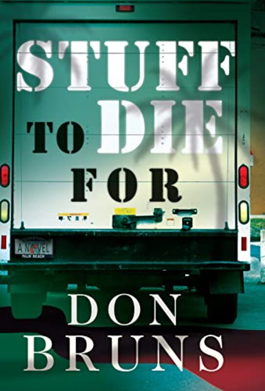 Book cover for "Stuff to Die For" by Don Bruns