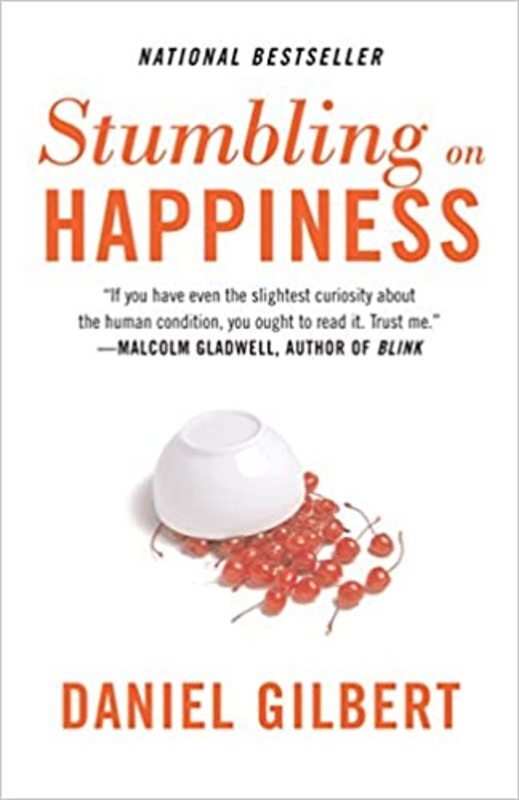 Book cover for "Stumbling on Happiness" by Daniel Todd Gilbert