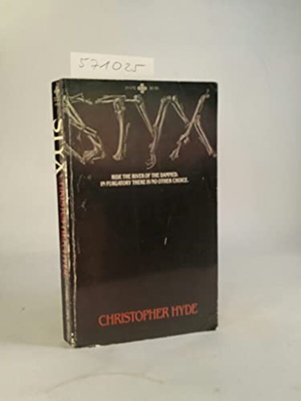 Book cover for "Styx" by Christopher Hyde
