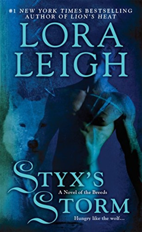 Book cover for "Styx's Storm" by Lora Leigh