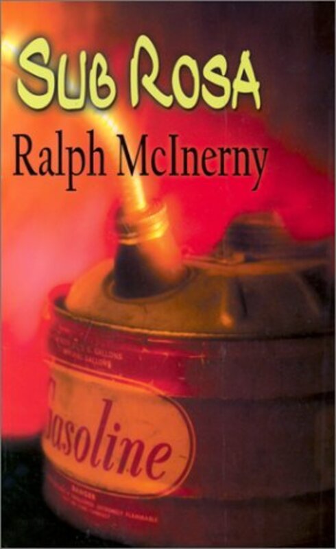 Book cover for "Sub Rosa" by Ralph McInerny