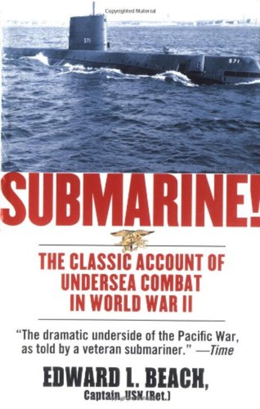 Book cover for "Submarine!" by Edward L Beach