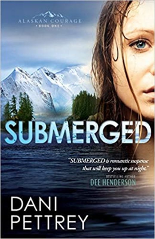 Book cover for "Submerged" by Dani Pettrey
